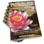 Holistic Well-being: A NEW Paradigm Shift (Third Edition)